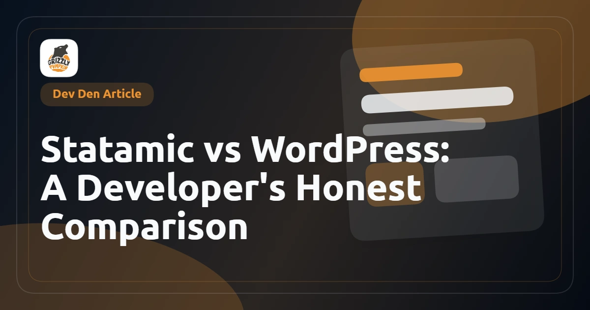Statamic vs WordPress: A Developer's Honest Comparison